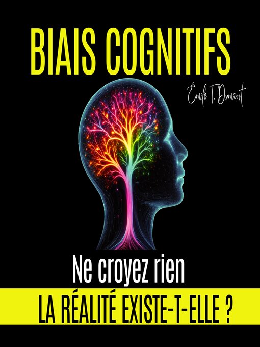 Title details for BIAIS COGNITIFS by Émile T. Dumont - Available